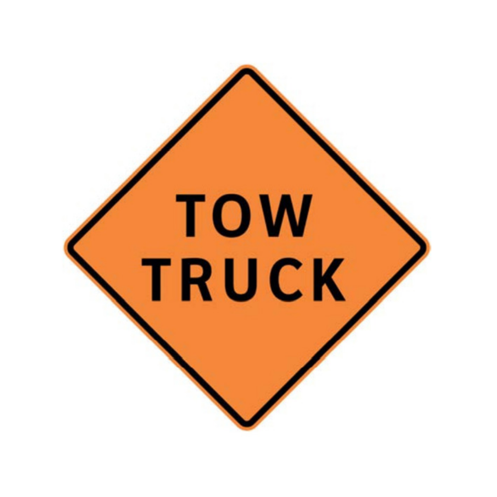 Tow Truck Aluminum Sign - 75x75cm and 120x120cm