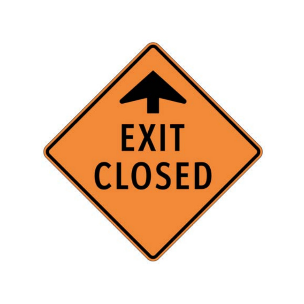 Exit Closed (Ahead Arrow) Aluminum Sign - 75x75cm and 120x120cm