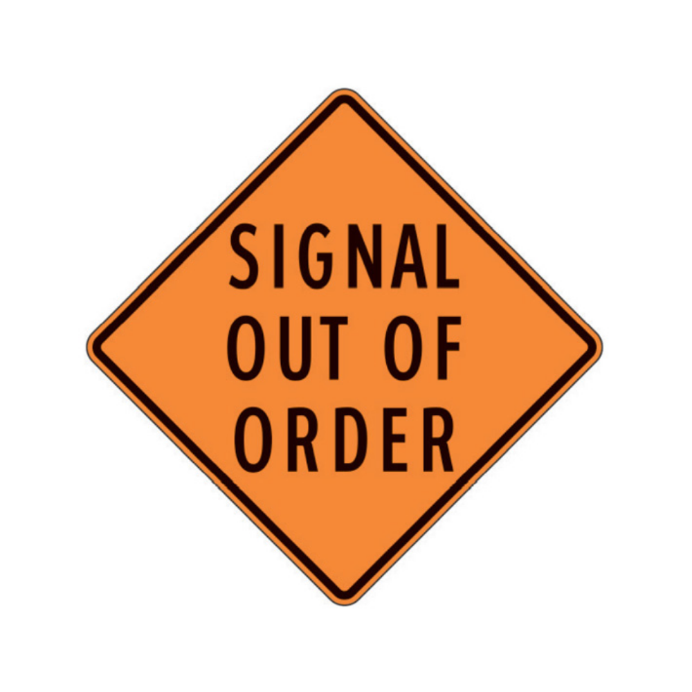 Signal Out of Order Aluminum Sign - 75x75cm and 120x120cm