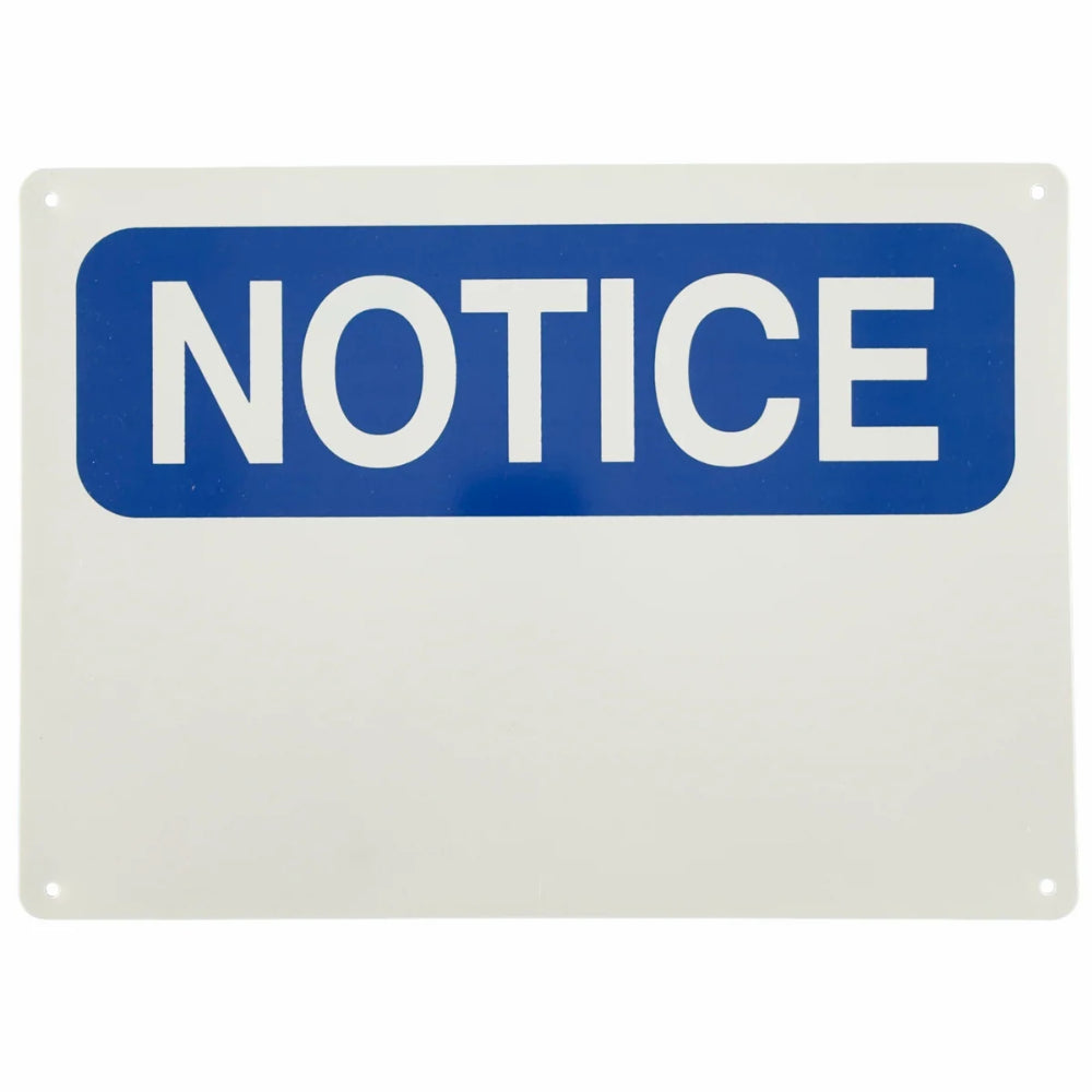 Notice Blank Safety Sign – Custom Workplace Warning Sign