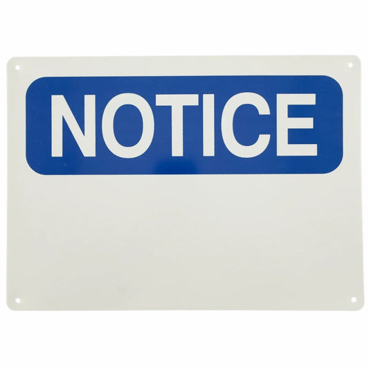 Notice Blank Safety Sign – Custom Workplace Warning Sign